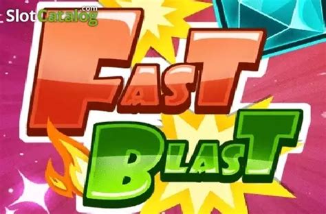 Play Fast Blast slot